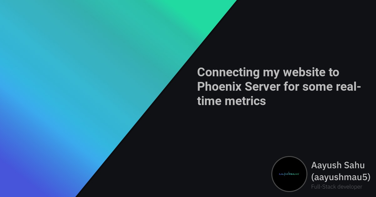 Connecting my website to Phoenix Server for some realtime metrics